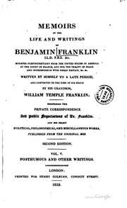 Memoirs Of The Life And Writings Of Benjamin Franklin ...