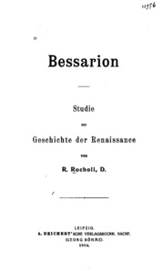 Bessarion; Studie Zur Geschichte Der Renaissance
