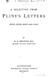 A Selection From Pliny's Letters, With Notes, Maps, And Plan