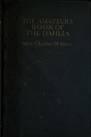 The Amateur's Book Of The Dahlia