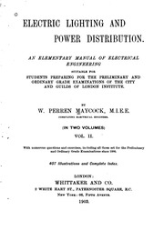 Electric Lighting And Power Distribution. An Elementary Manual Of Electrical Engineering