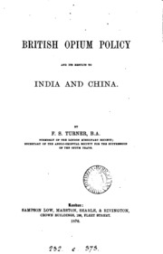 British Opium Policy And Its Results To India And China
