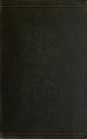 The Chemistry And Physics Of Dyeing; Being An Account Of The Relations Between Fibres And Dyes, The Formation Of Lakes, And The General Reactions Of Colloids, And Their Solution State