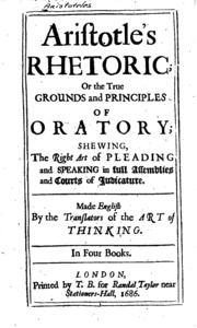 Aristotle's Rhetoric: Or, The True Grounds And Principles Of Oratory: Showing, The Right Art Of ...