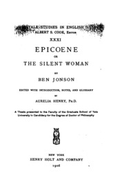 Epicoene; Or, The Silent Woman
