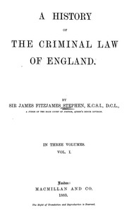 A History Of The Criminal Law Of England