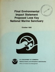 Final Environmental Impact Statement Prepared On The Proposed Looe Key National Marine Sanctuary
