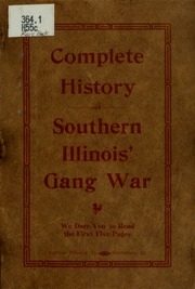 التاريخ الكامل لحرب العصابات في جنوب إلينوي: القصة الحقيقية لحرب العصابات في جنوب إلينوي