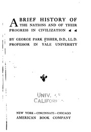 A Brief History Of The Nations And Of Their Progress In Civilization