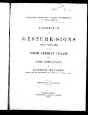 A Collection Of Gesture-signs And Signals Of The North American Indians : With Some Comparisons