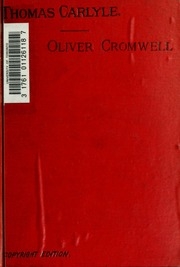 Letters And Speeches, With Elucidations By Thomas Carlyle