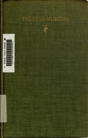 The Dead Musician, And Other Poems