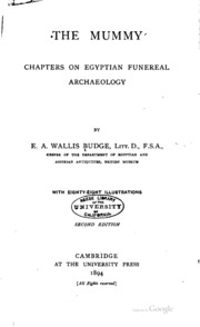 The Mummy; Chapters On Egyptian Funereal Archaeology