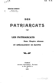Des patriarcats : les patriarcats dans l'Empire ottoman et spécialement en Égypte