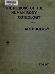 An Atlas Of Human Anatomy For Students And Physicians