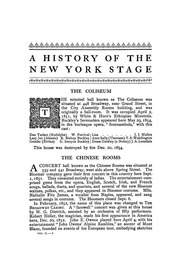 A History Of The New York Stage From The First Performance In 1732 To 1901