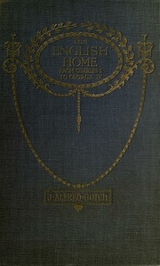 The English Home, From Charles I. To George Iv.;