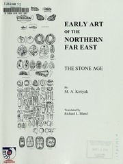Early Art Of The Northern Far East: The Stone Age