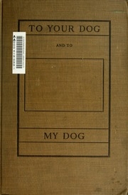 To Your Dog And To My Dog