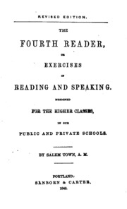 The Fourth Reader, Or Exercises In Reading And Speaking