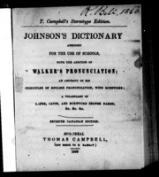 Johnson's Dictionary : Abridged For The Use Of Schools, With The Addition Of Walker's Pronunciation; An Abstract Of His Principles Of English Pronunciation, With Questions; A Vocabulary Of Greek, Latin, And Scripture Proper Names, &c. &c. &c