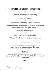 Etymologicon Magnum; Or, Universal Etymological Dictionary On A New Plan