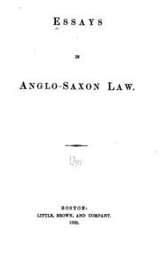 Essays In Anglo-saxon Law