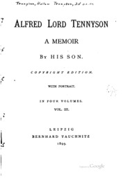 Alfred Lord Tennyson: A Memoir
