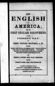 The English In America : From The First English Discoveries To The Present Day
