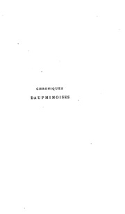 Chroniques dauphinoises et documents inédits relatifs au Dauphiné pendant la Révolution