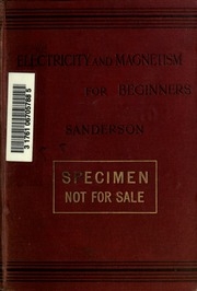 Electricity And Magnetism For Beginners