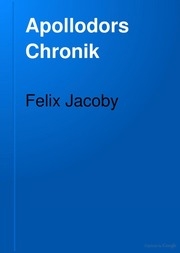 Apollodors Chronik. Eine Sammlung Der Fragmente
