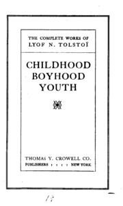 Childhood, Boyhood, Youth