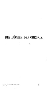 Biblischer Commentar über die nachexilischen Geschichtsbücher : Chronik, Esra, Nehemia und Esther
