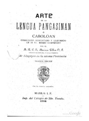 Arte de la Lengua Pangasinan ó cabolóan: Corregido, aumentado y llevando en sí el mismo compendio