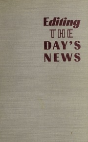 Editing The Day's News. Third Edition.