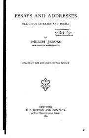 Essays And Addresses : Religious, Literary And Social