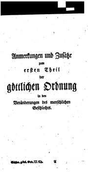 Die göttliche Ordnung in den Veränderungen des menschlichen Geschlechts, aus der Geburt, dem Tode und der Fortpflanzung desselben erwiesen