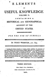 Elements Of Useful Knowledge, Vol. Ii: Containing A Historical And Geographical Account Of The ...
