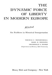 القوة الديناميكية للحرية في أوروبا الحديثة ست مشاكل في التفسير التاريخي
