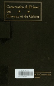 Conservation du poisson, des oiseaux et du gibier : délibérations du Comité à l'Assemblée des 1 et 2 novembre, 1915