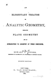 An Elementary Treatise On Analytic Geometry, Embracing Plane Geometry And An Introduction To Geometry Of Three Dimensions