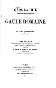 Géographie historique et administrative de la Gaule romaine