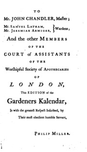 The Gardeners Kalendar : Directing What Works Are Necessary To Be Done Every Month In The Kitchen, Fruit, And Pleasure-gardens, As Also In The Conservatory And Nursery : With Accounts, I. Of The Particular Seasons For The Propagation Of All Sorts Of Escul