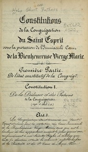 Constitutions : de la Congrégation du Saint-Esprit sous la protection de l'Immacule Coeur de la Bienheureuse Veirge Marie