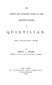 The Tenth & Twelfth Books Of The Institutions Of Quintilian