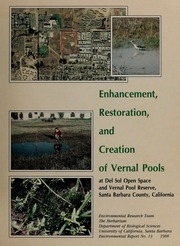 Enhancement Restoration And Creation Of Vernal Pools At Del Sol Open Space And Vernal Pool Reserve, Santa Barbara County, California
