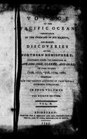 A Voyage To The Pacific Ocean : Undertaken By The Command Of His Majesty, For Making Discoveries In The Northern Hemisphere : Performed Under The Direction Of Captains Cook, Clerke, And Gore, In The Years 1776, 1777, 1778, 1779, 1780