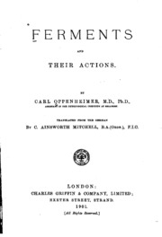 Ferments And Their Actions