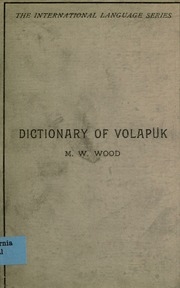 Dictionary of Volapük : Volapük-English, English-Volapük